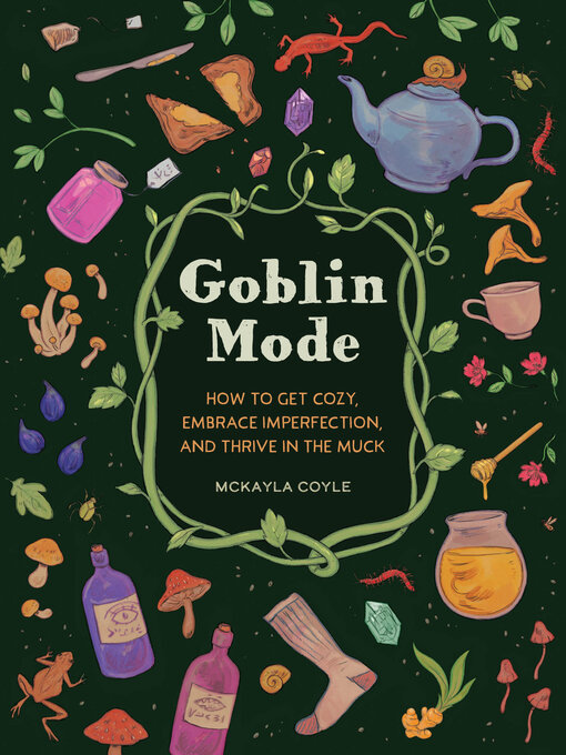 Title details for Goblin Mode by McKayla Coyle - Wait list